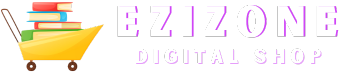 Ezizone Digital Shop